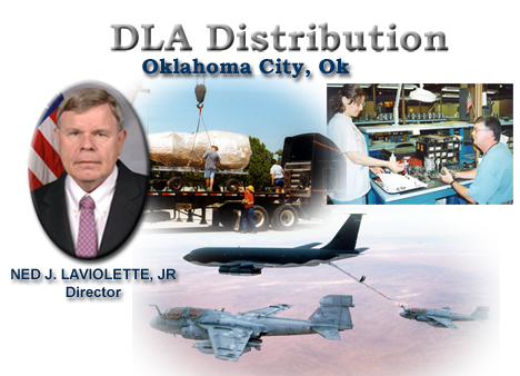 Image of DLA Distribution, Oklahoma City, OK with image of Director Ned J. Laviolette, Jr.