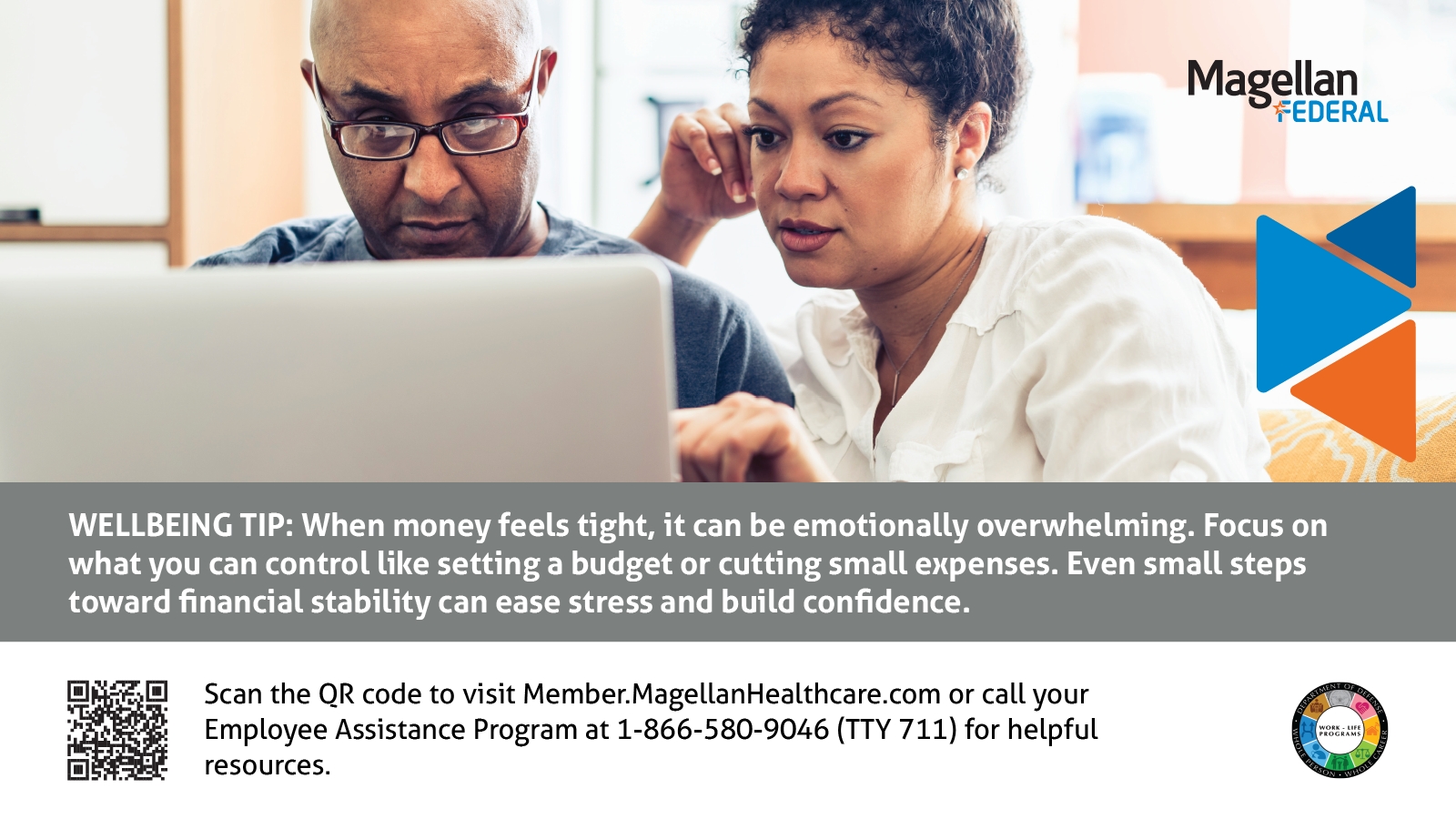 A man and women sitting looking at a laptop with a wellbeing top: When money feels tight, it can be emotionally overwhelming.  Focus on what you can control like setting a budget or cutting small expenses. Even Small steps can build confidence. 